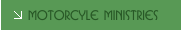 Motorcyle Ministries